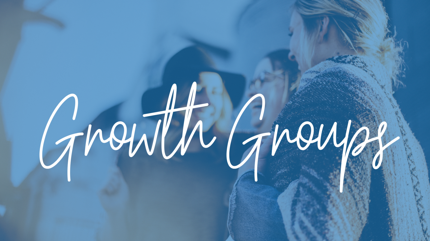 Growth Groups Pacific Community Church